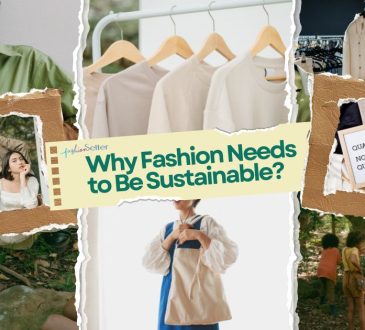 Why Fashion Needs to Be Sustainable