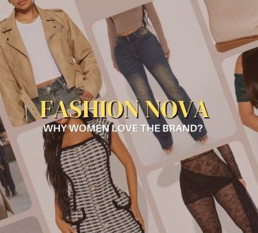 Why Women Love Fashion Nova