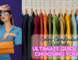 Color-Coordinated Wardrobe: Ultimate Guide to Choosing Yours